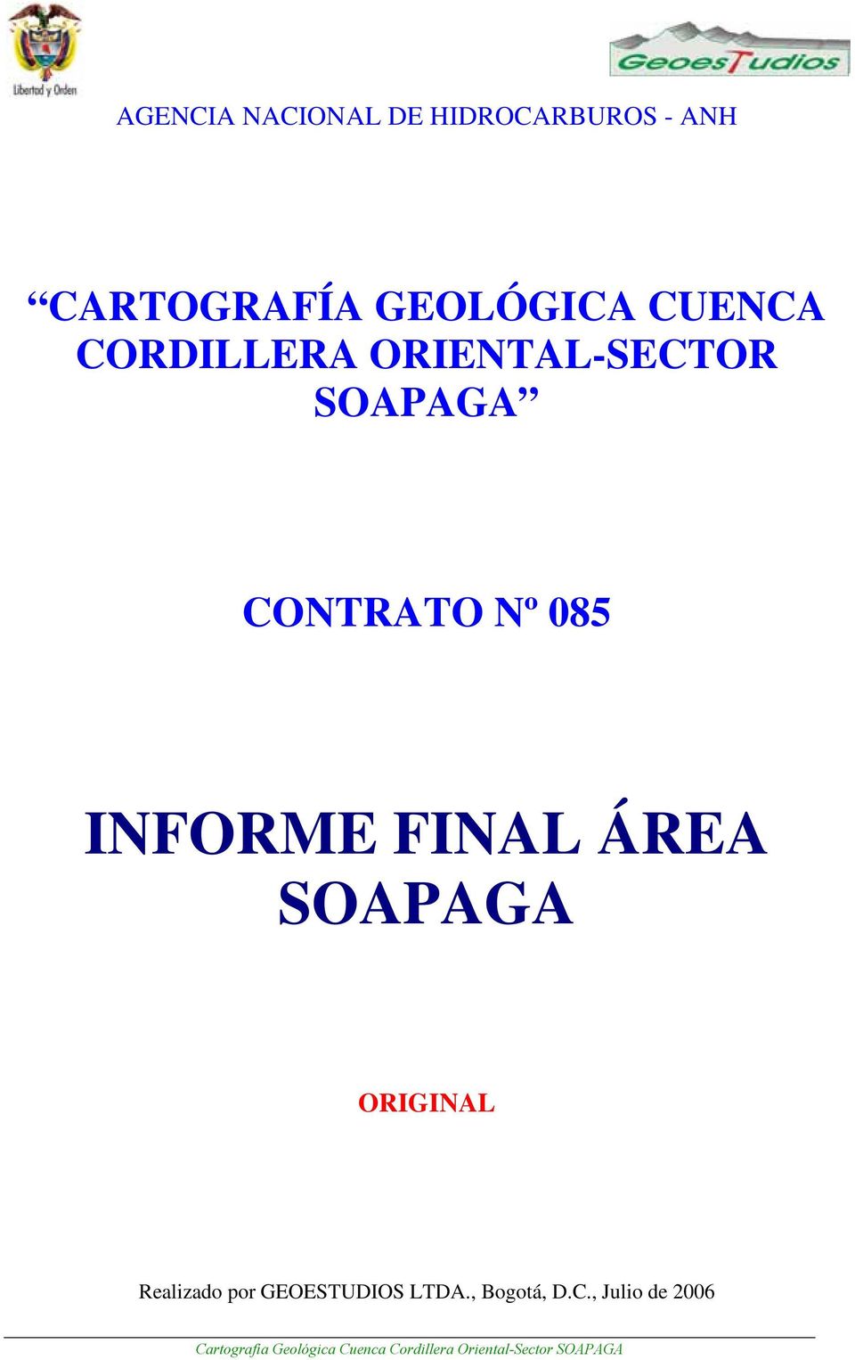 SOAPAGA ORIGINAL Realizado por GEOESTUDIOS LTDA., Bogotá, D.C.