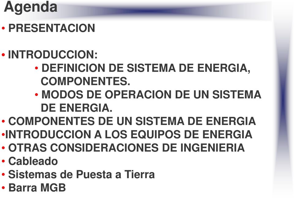 COMPONENTES DE UN SISTEMA DE ENERGIA INTRODUCCION A LOS EQUIPOS DE