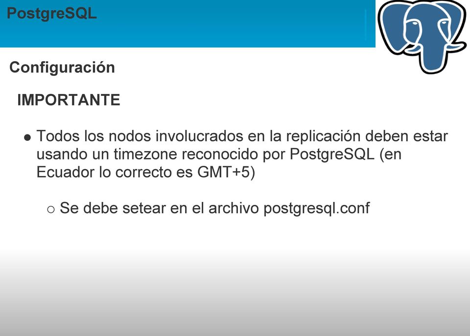 un timezone reconocido por PostgreSQL (en Ecuador