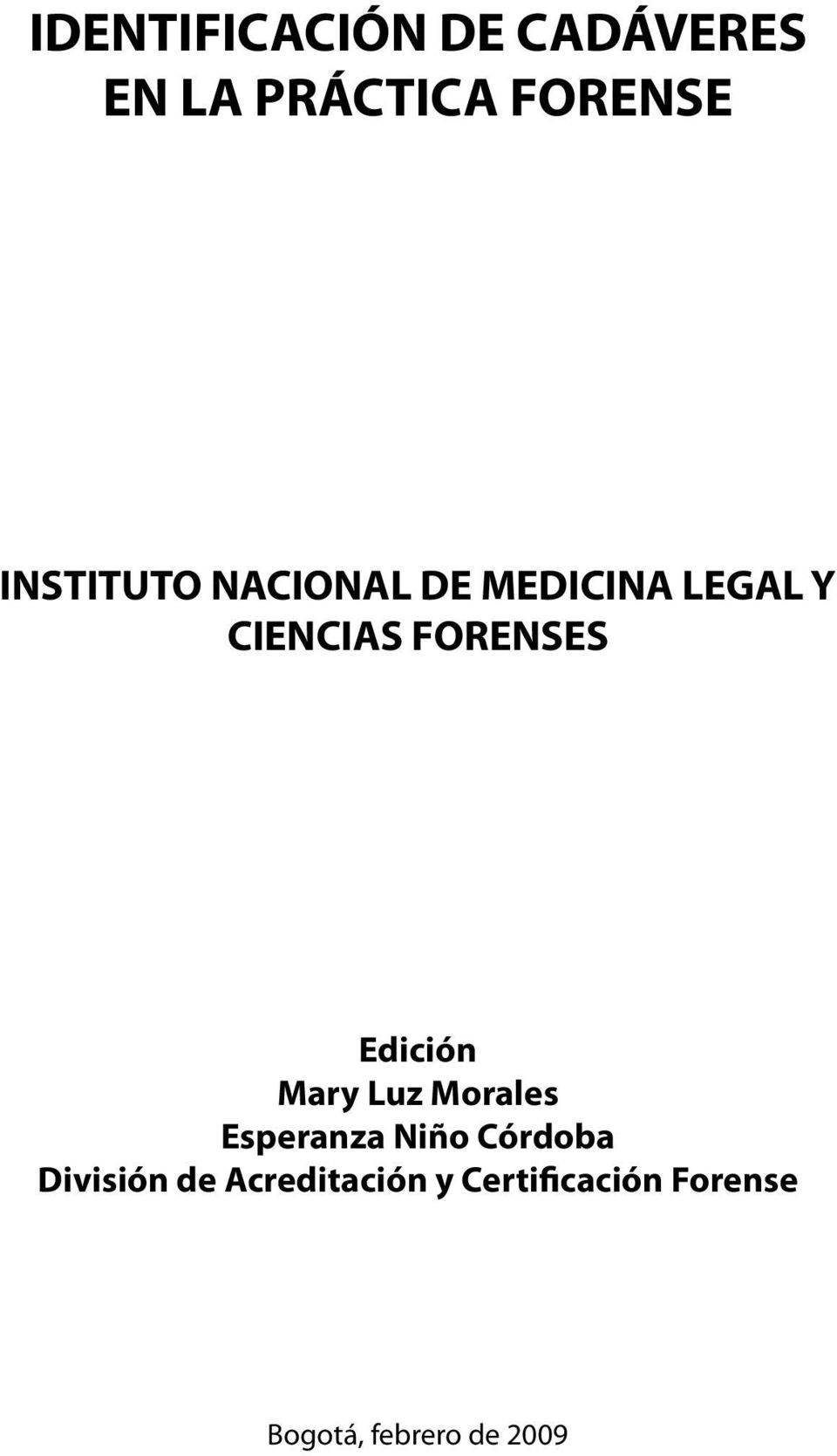 Edición Mary Luz Morales Esperanza Niño Córdoba División