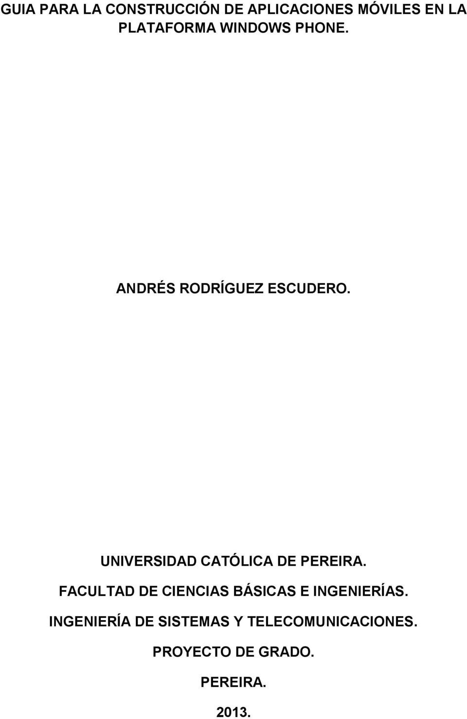 UNIVERSIDAD CATÓLICA DE PEREIRA.