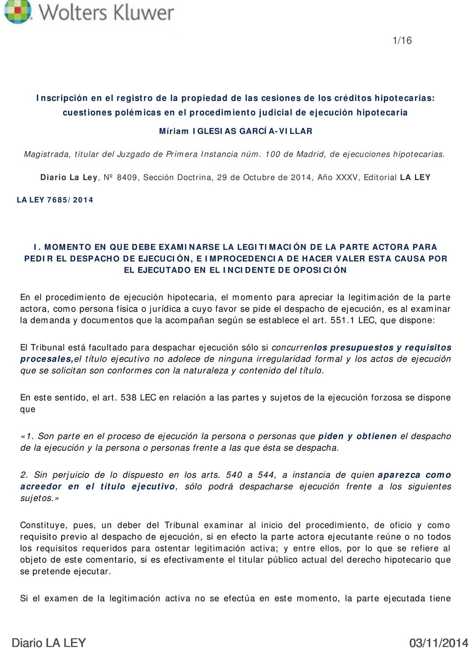 Diario La Ley, Nº 8409, Sección Doctrina, 29 de Octubre de 2014, Año XXXV, Editorial LA LEY LA LEY 7685/2014 I.