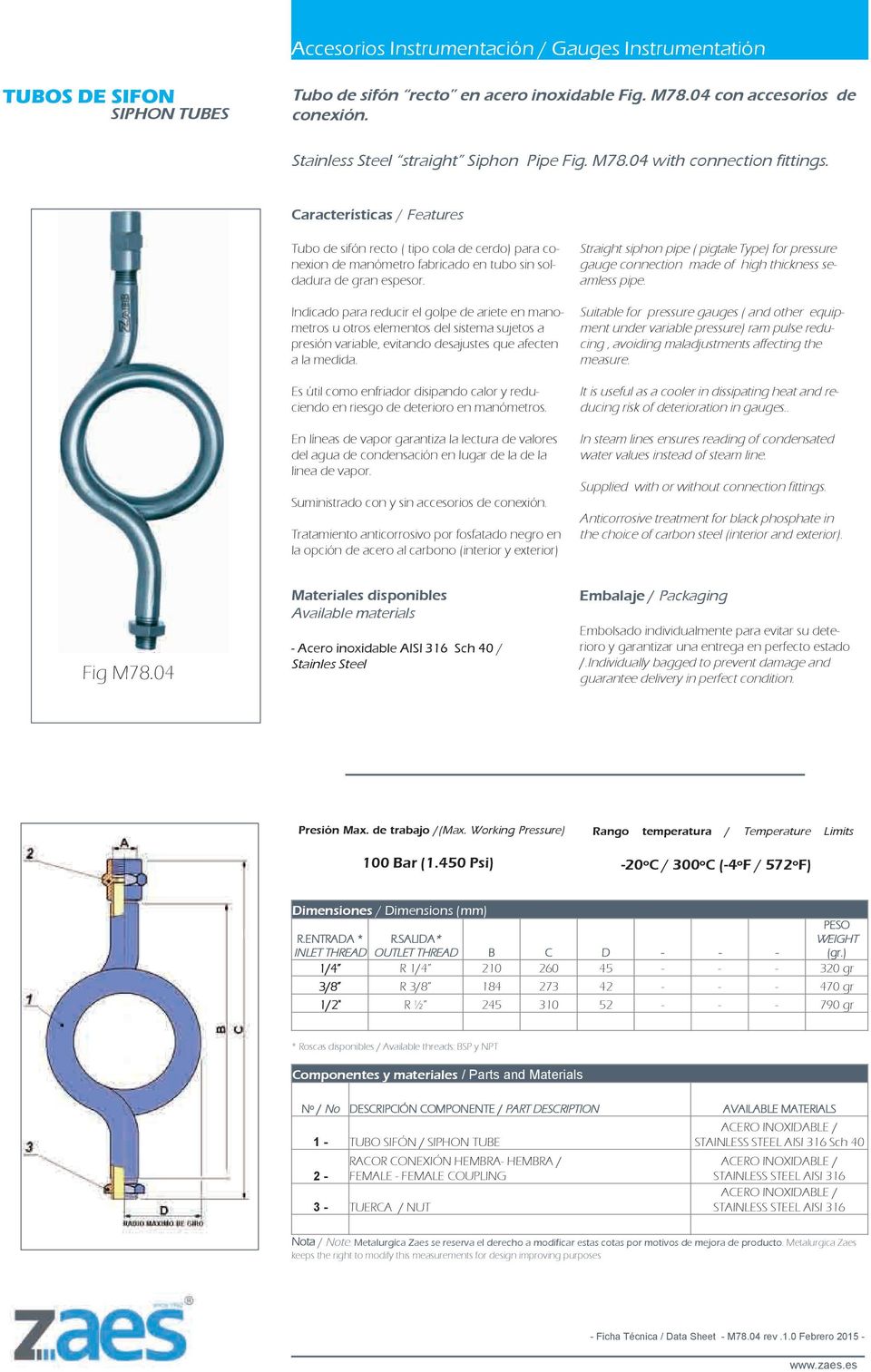 pressure gauge connection made of high thickness seamless pipe. Fig M78.