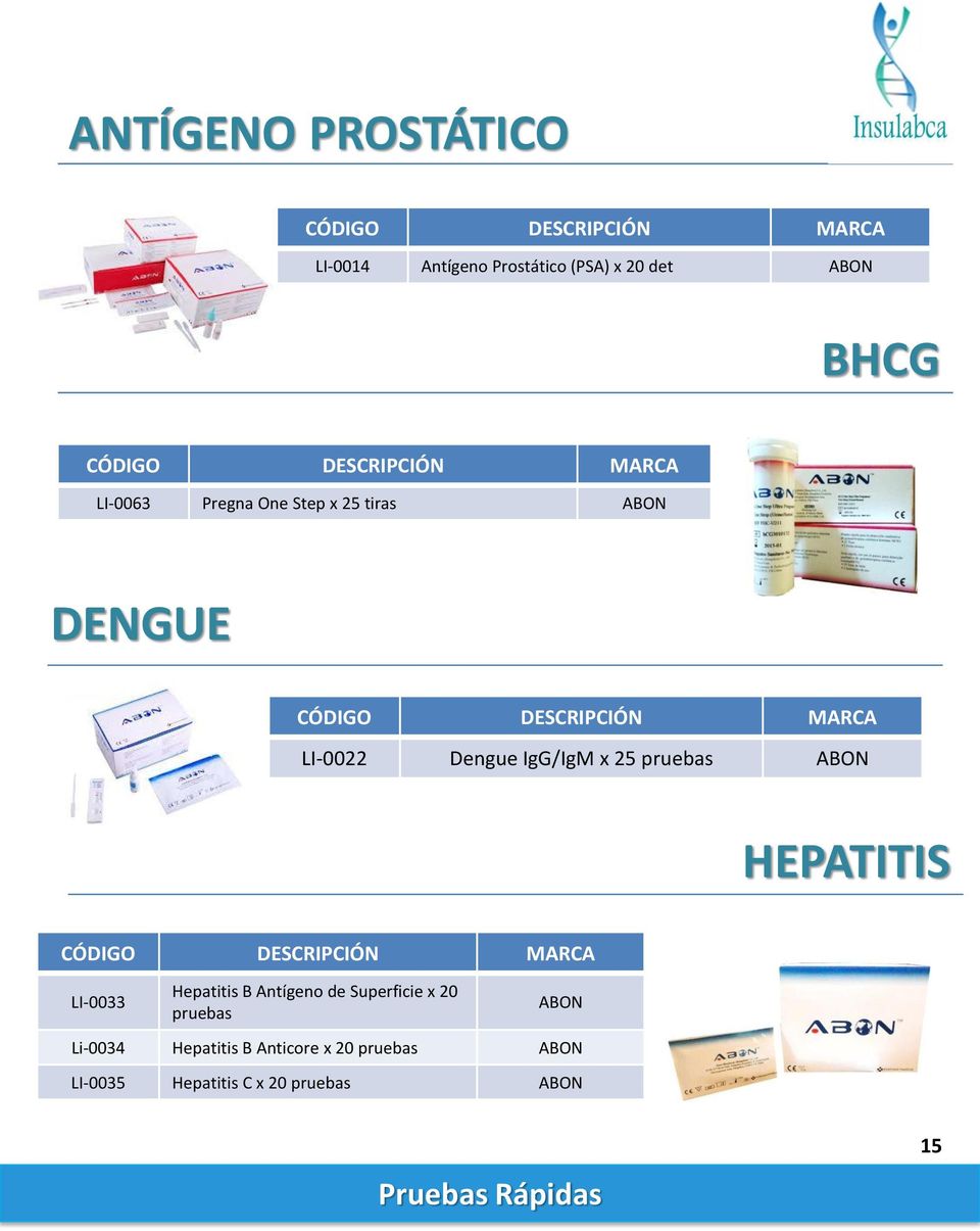 HEPATITIS LI-0033 Hepatitis B Antígeno de Superficie x 20 pruebas ABON Li-0034