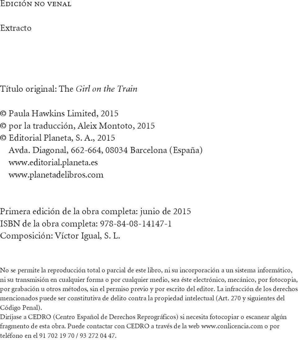com Primera edición de la obra completa: junio de 2015 ISBN de la obra completa: 978-84-08-14147-1 Composición: Víctor Igual, S. L.