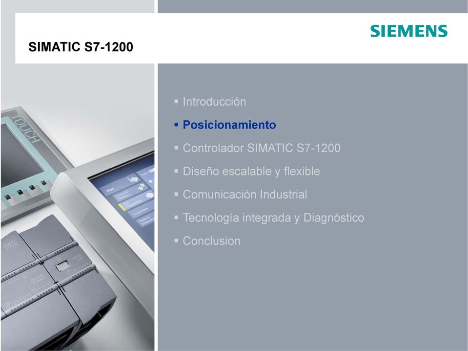 S7-1200 Diseño escalable y flexible