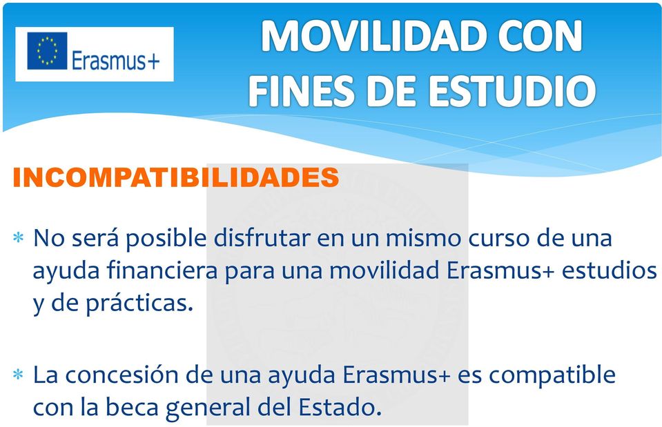 Erasmus+ estudios y de prácticas.