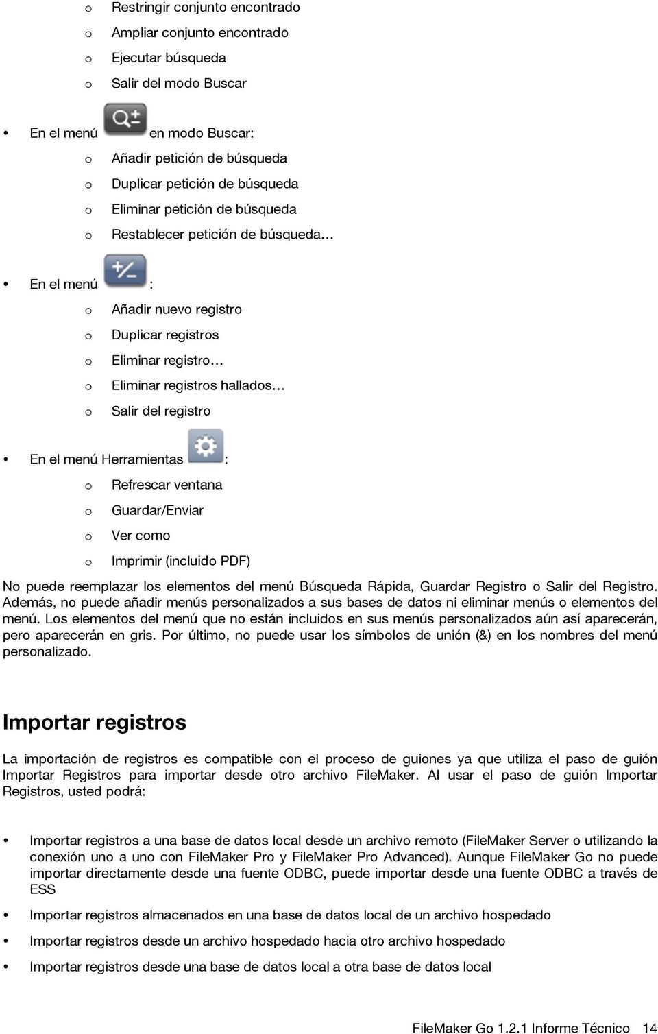 Guardar/Enviar Ver cm Imprimir (incluid PDF) N puede reemplazar ls elements del menú Búsqueda Rápida, Guardar Registr Salir del Registr.