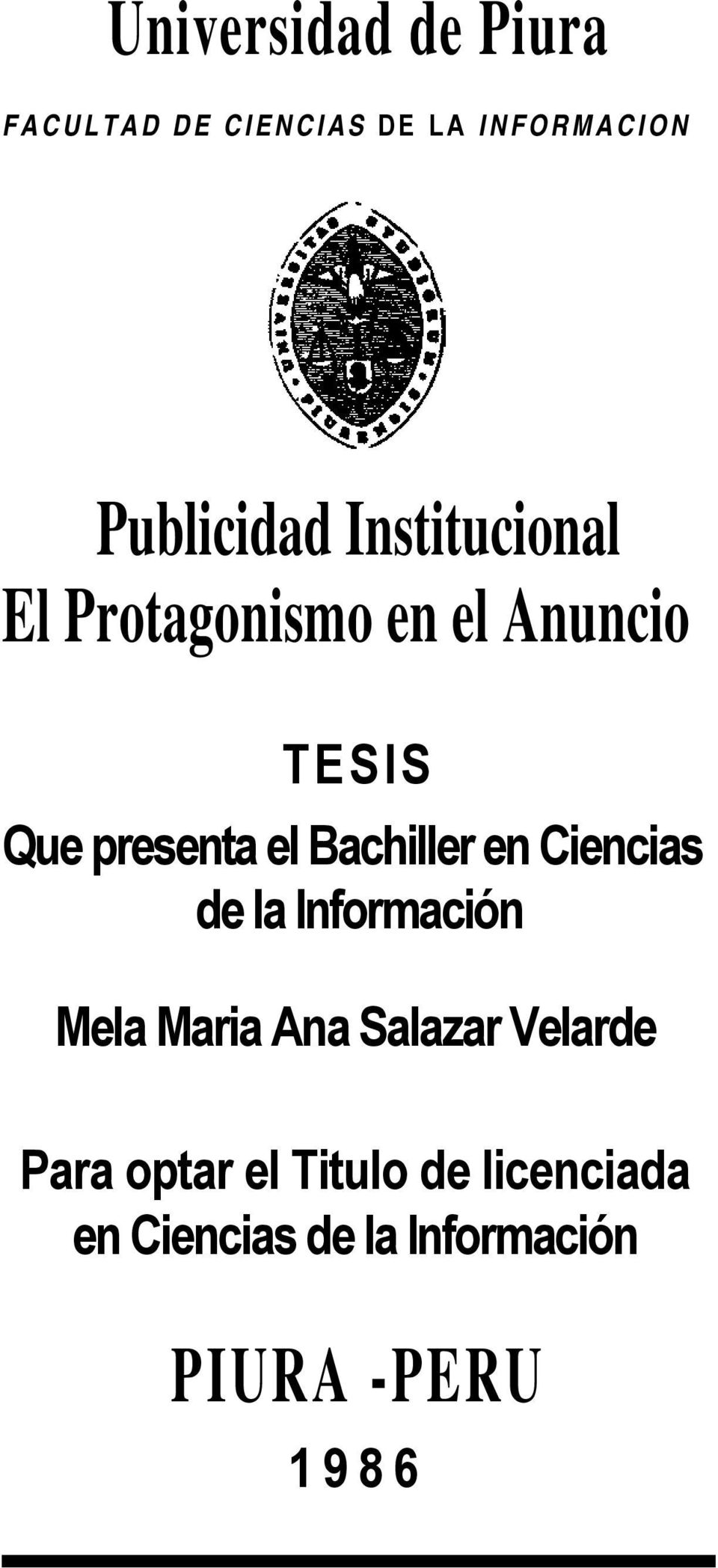 Bachiller en Ciencias de la Información Mela Maria Ana Salazar Velarde