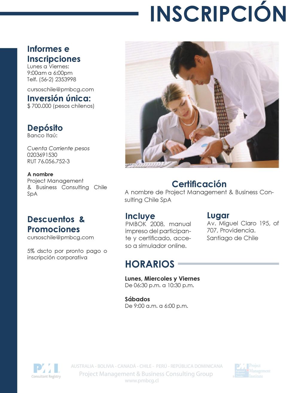 752-3 A nombre Project Management & Business Consulting Chile SpA Certificación A nombre de Project Management & Business Consulting Chile SpA Descuentos & Promociones