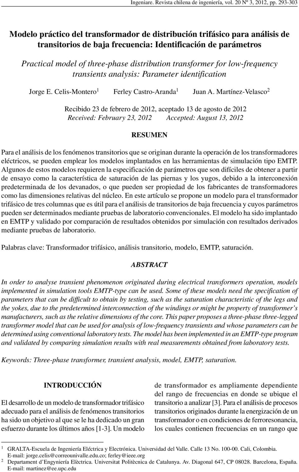 transformer for low-frequency transients analysis: Parameter identification Jorge E. Celis-Montero 1 Ferley Castro-Aranda 1 Juan A.