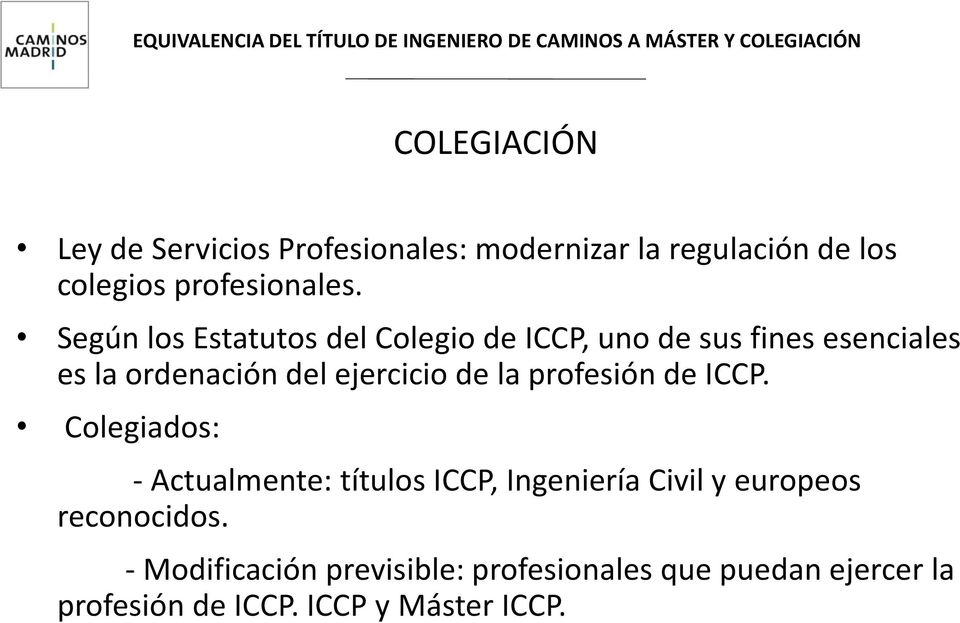 de la profesión de ICCP.