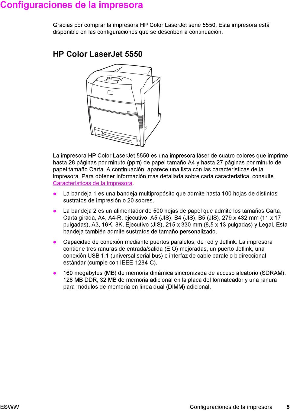 papel tamaño Carta. A continuación, aparece una lista con las características de la impresora.