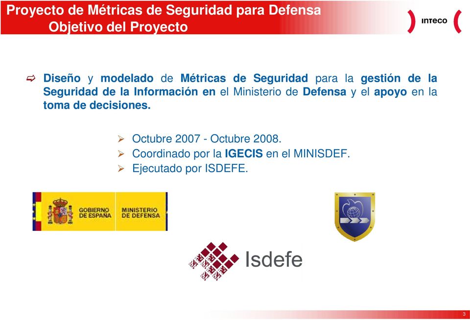 Información en el Ministerio de Defensa y el apoyo en la toma de decisiones.
