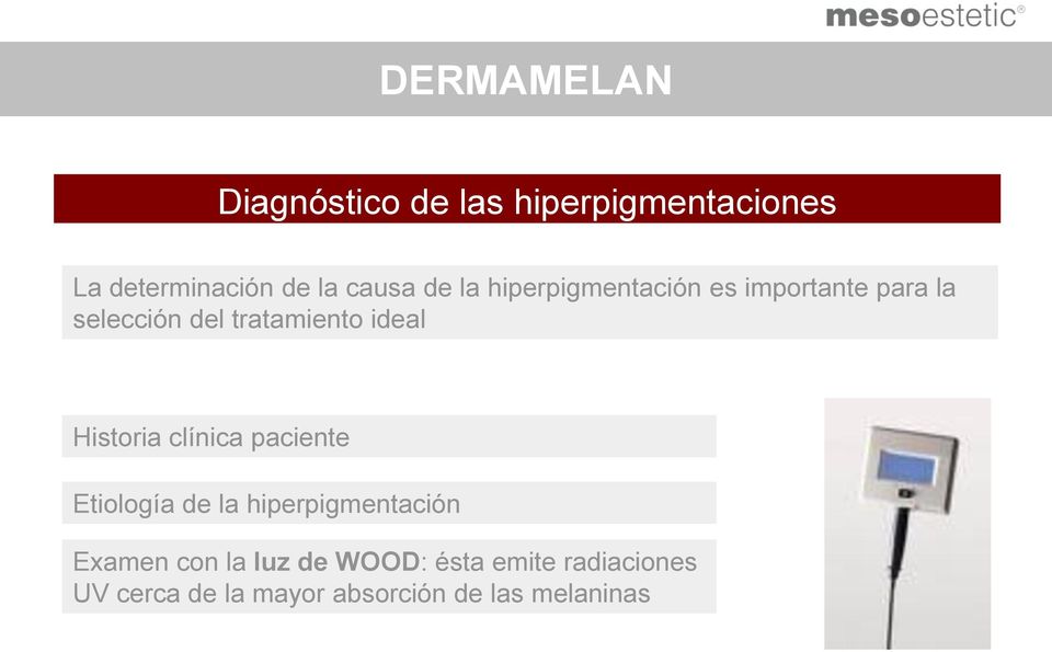 Historia clínica paciente Etiología de la hiperpigmentación Examen con la