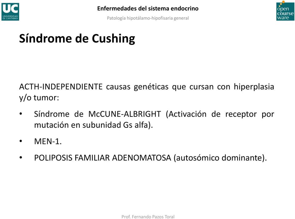 tumor: Síndrome de McCUNE-ALBRIGHT (Activación de receptor por