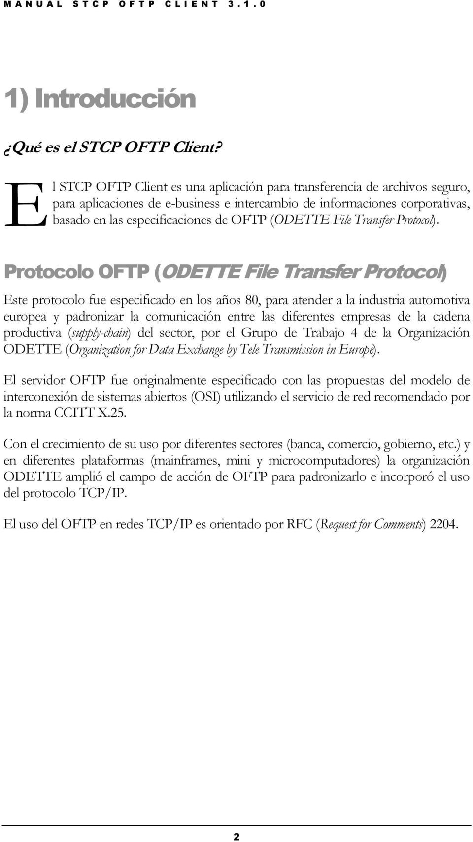 (ODETTE File Transfer Protocol).