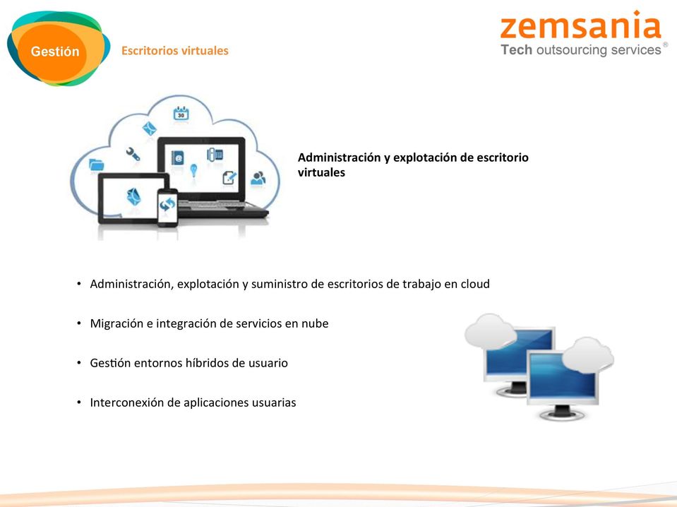 escritorios de trabajo en cloud Migración e integración de servicios