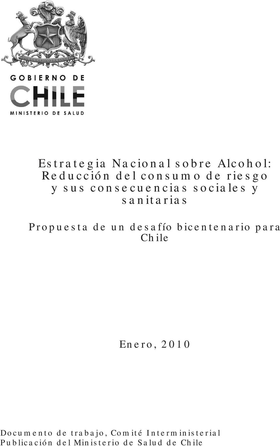 bicentenario para Chile Enero, 2010 Documento de