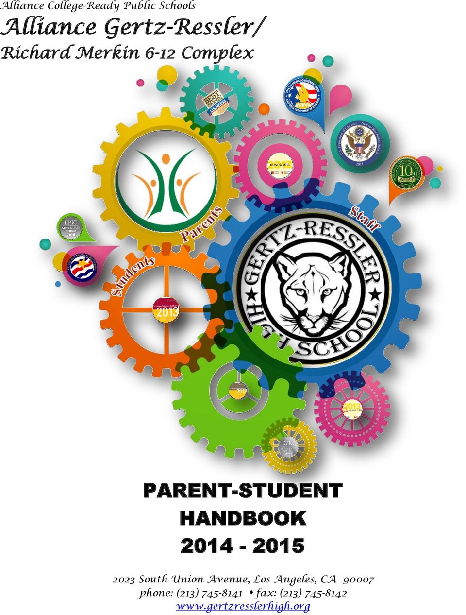 Complex PARENT-STUDENT HANDBOOK 2014-2015 2023 South Union Avenue, Los