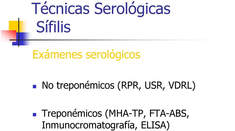 treponémicos (RPR, USR, VDRL)