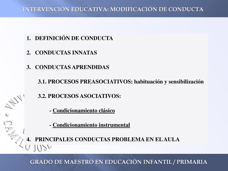 PROCESOS PREASOCIATIVOS: habituación y sensibilización 3.2.