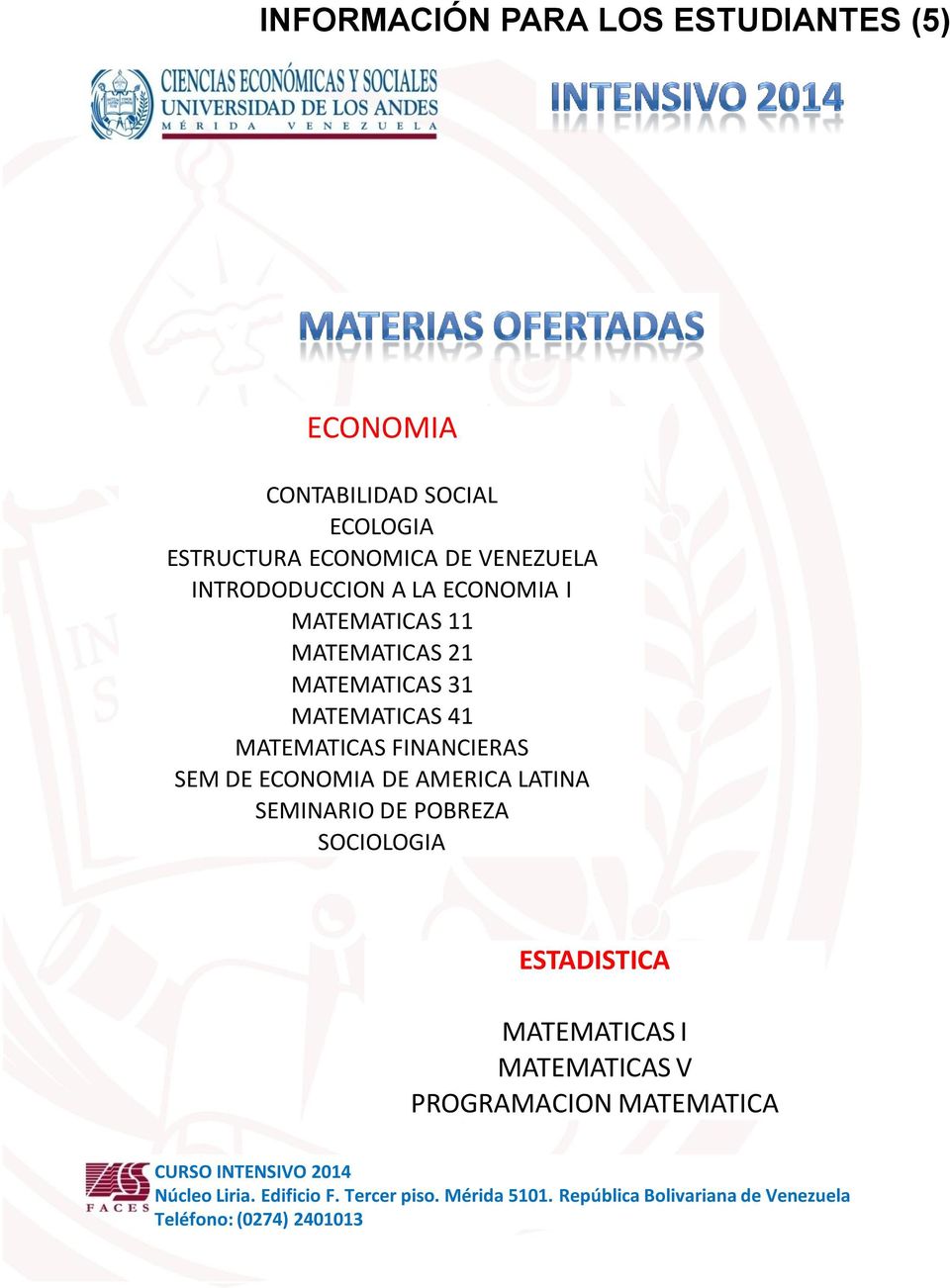 MATEMATICAS 31 MATEMATICAS 41 MATEMATICAS FINANCIERAS SEM DE ECONOMIA DE AMERICA LATINA