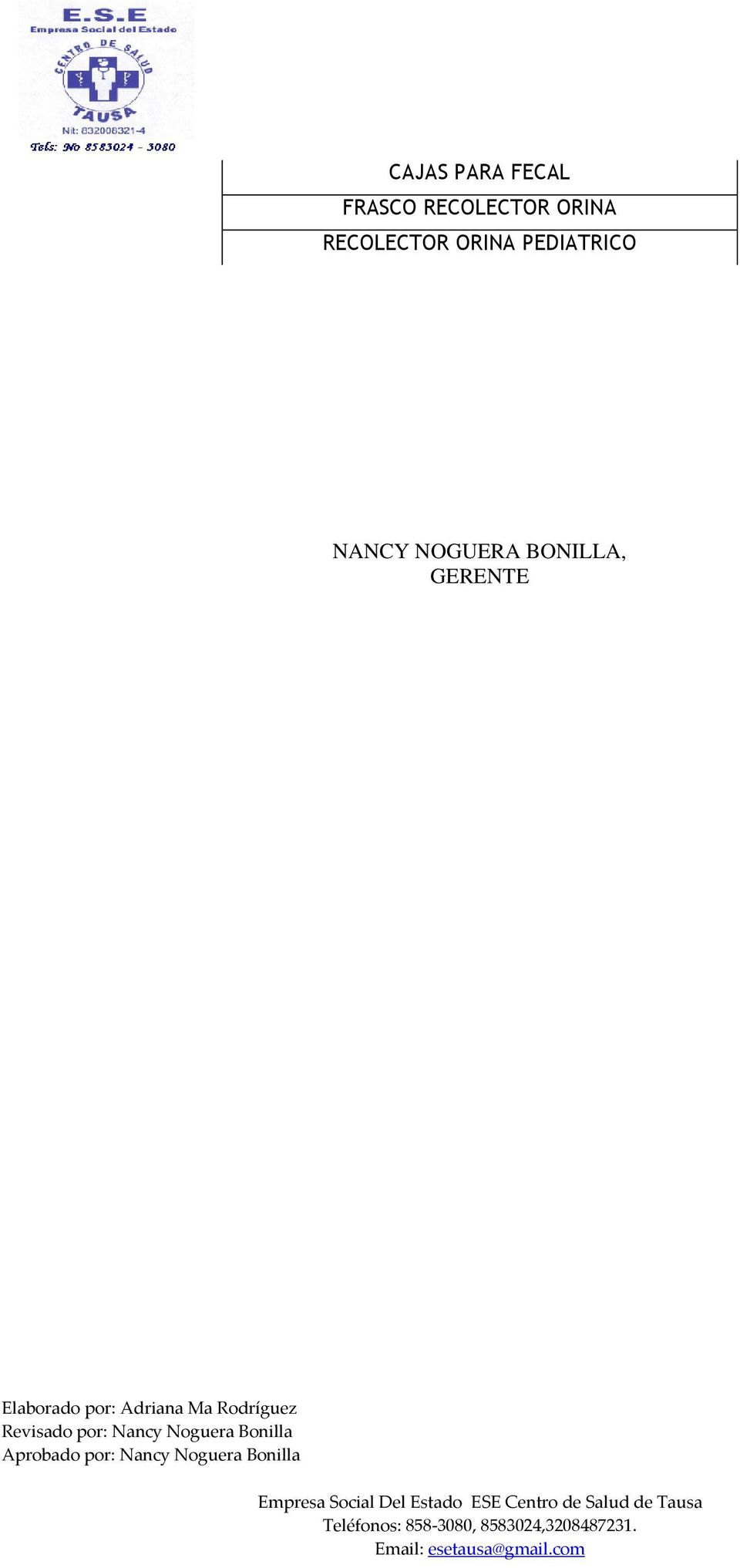 PEDIATRICO NANCY NOGUERA BONILLA,