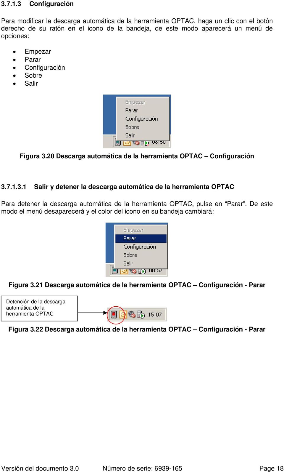 Empezar Parar Configuración Sobre Salir Figura 3.20 Descarga automática de la herramienta OPTAC Configuración 3.