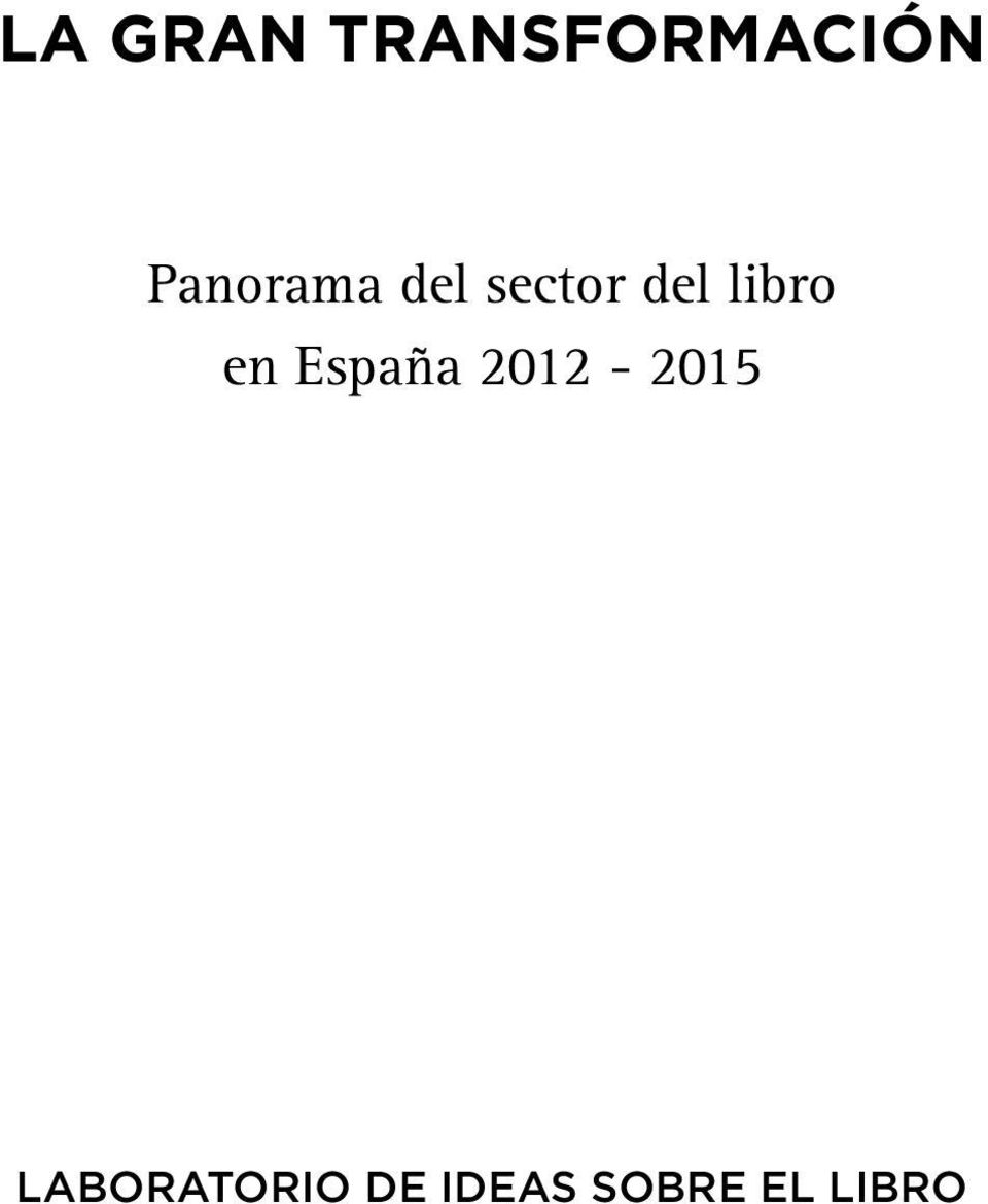 libro en España 2012-2015