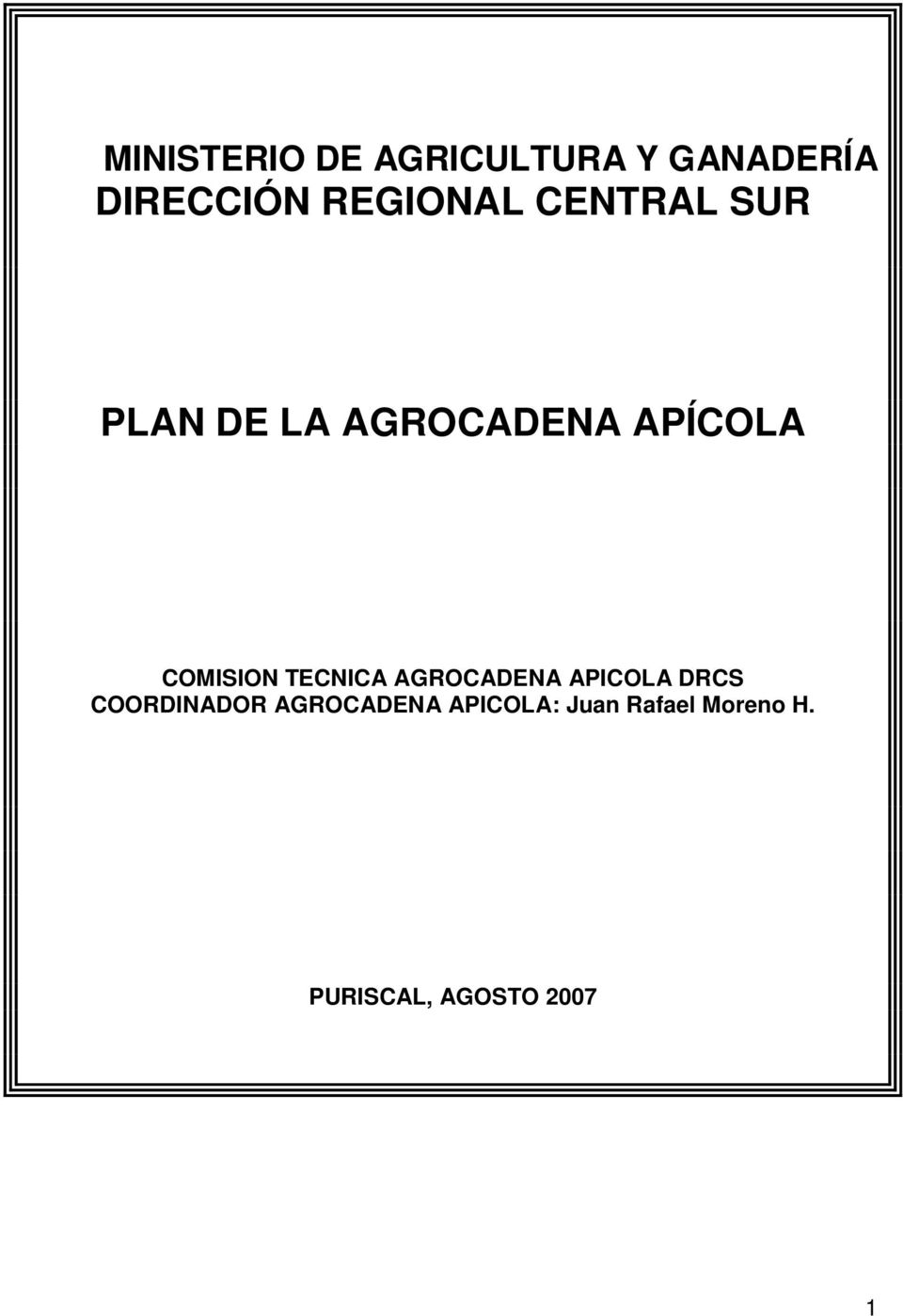 COMISION TECNICA AGROCADENA APICOLA DRCS COORDINADOR