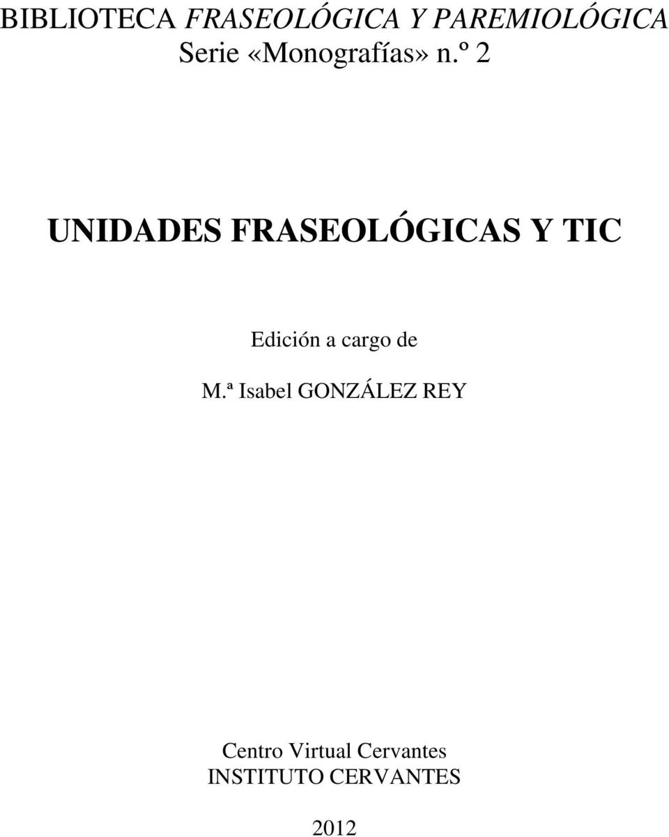 º 2 UNIDADES FRASEOLÓGICAS Y TIC Edición a
