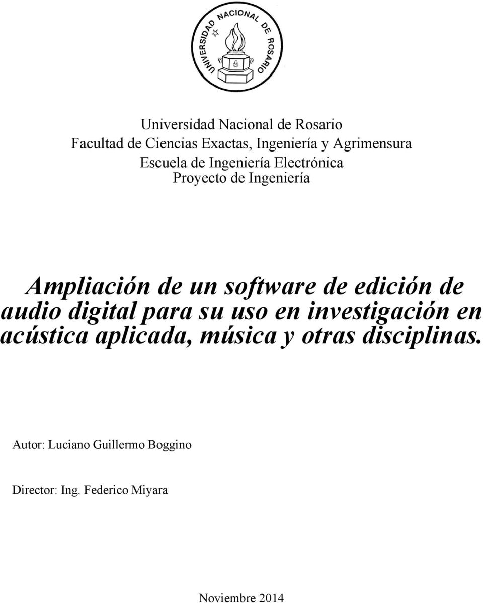 edición de audio digital para su uso en investigación en acústica aplicada, música y