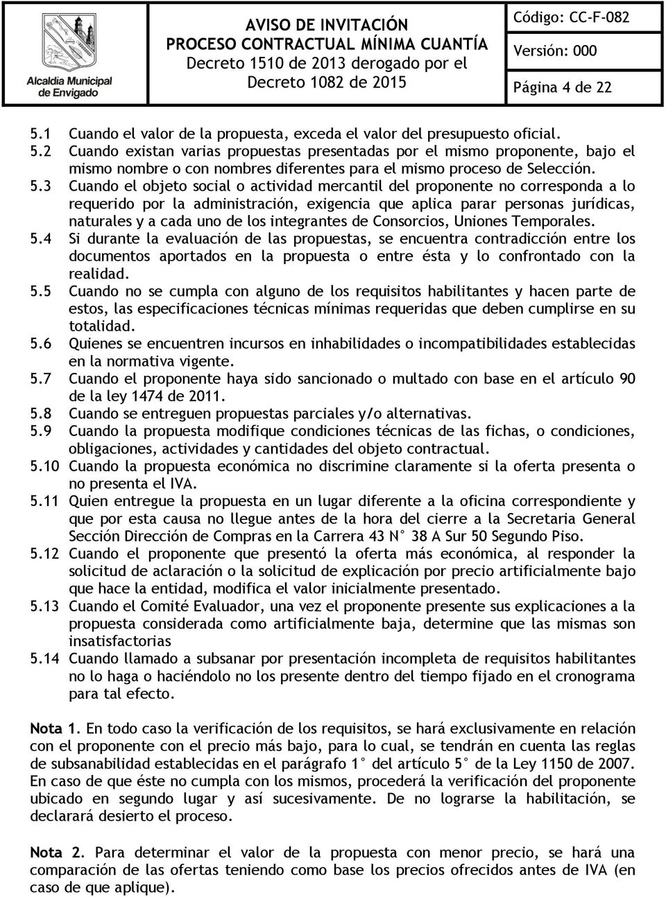integrantes de Consorcios, Uniones Temporales. 5.