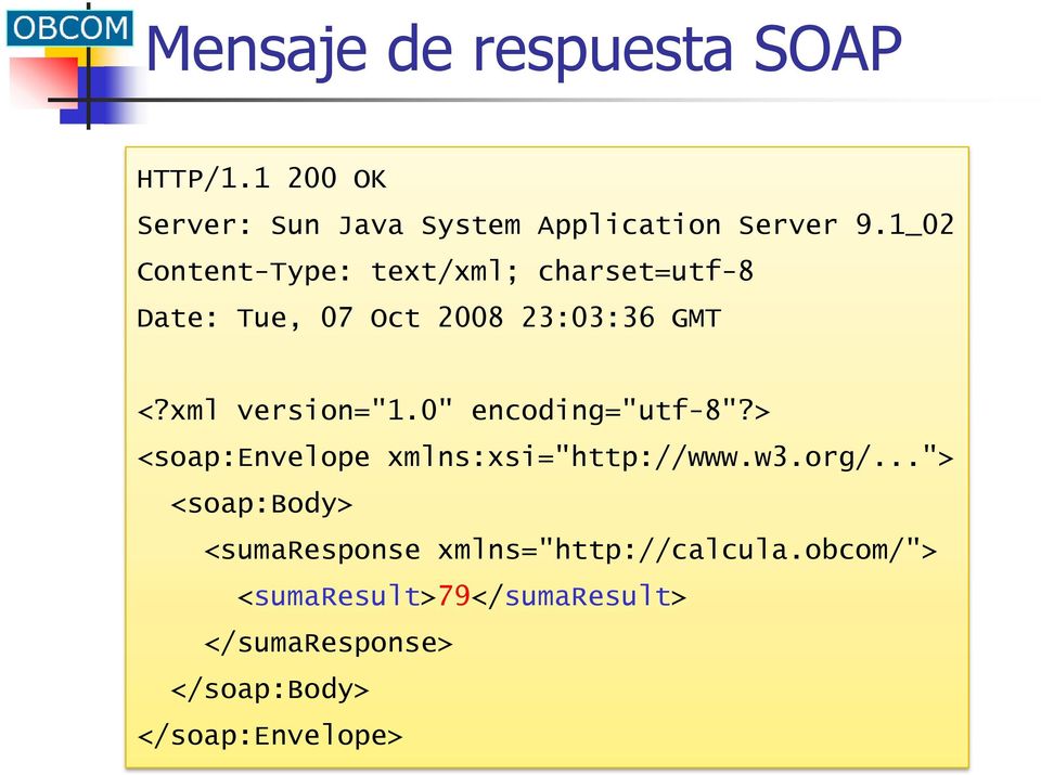 0" encoding="utf-8"?> <soap:envelope xmlns:xsi="http://www.w3.org/.
