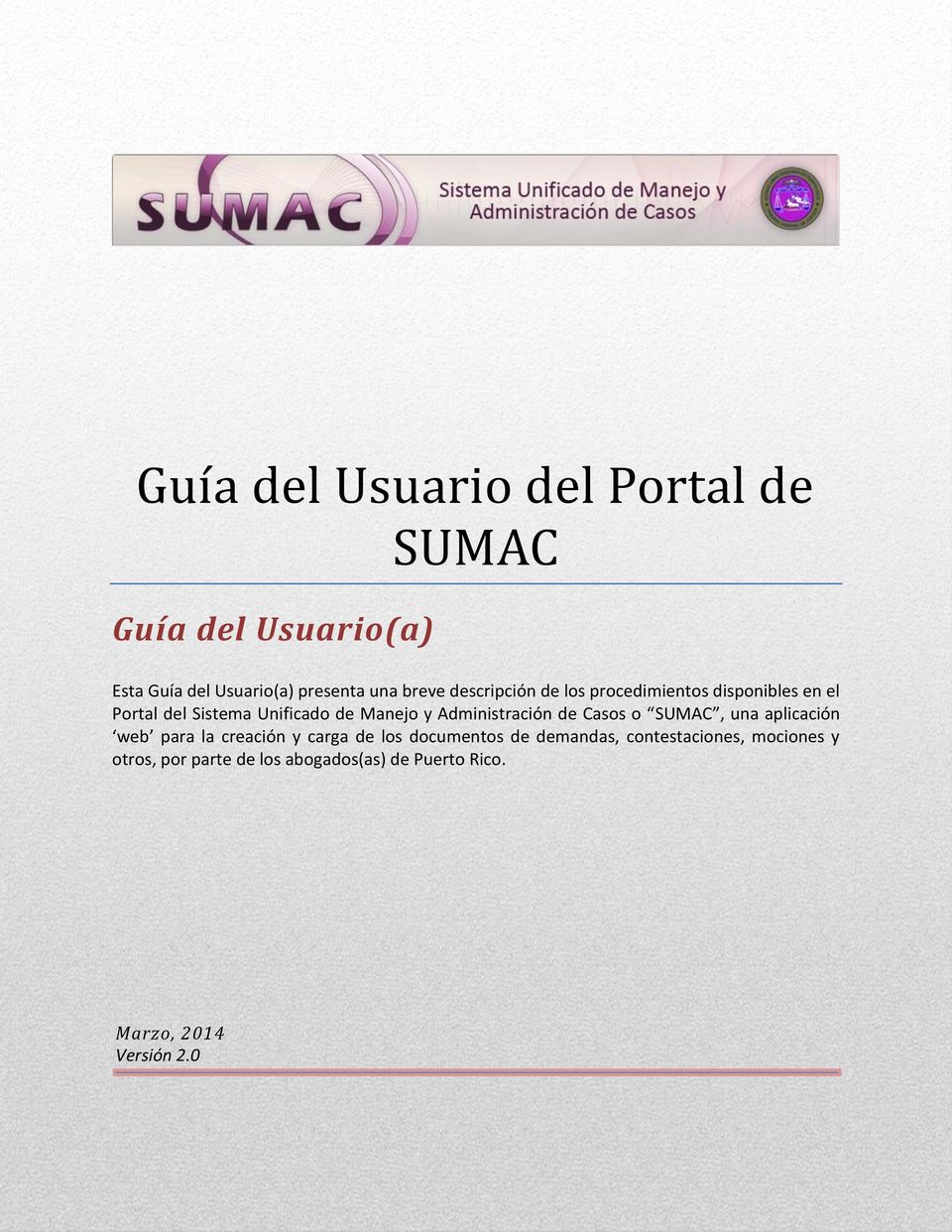 Casos o SUMAC, una aplicación web para la creación y carga de los documentos de demandas,