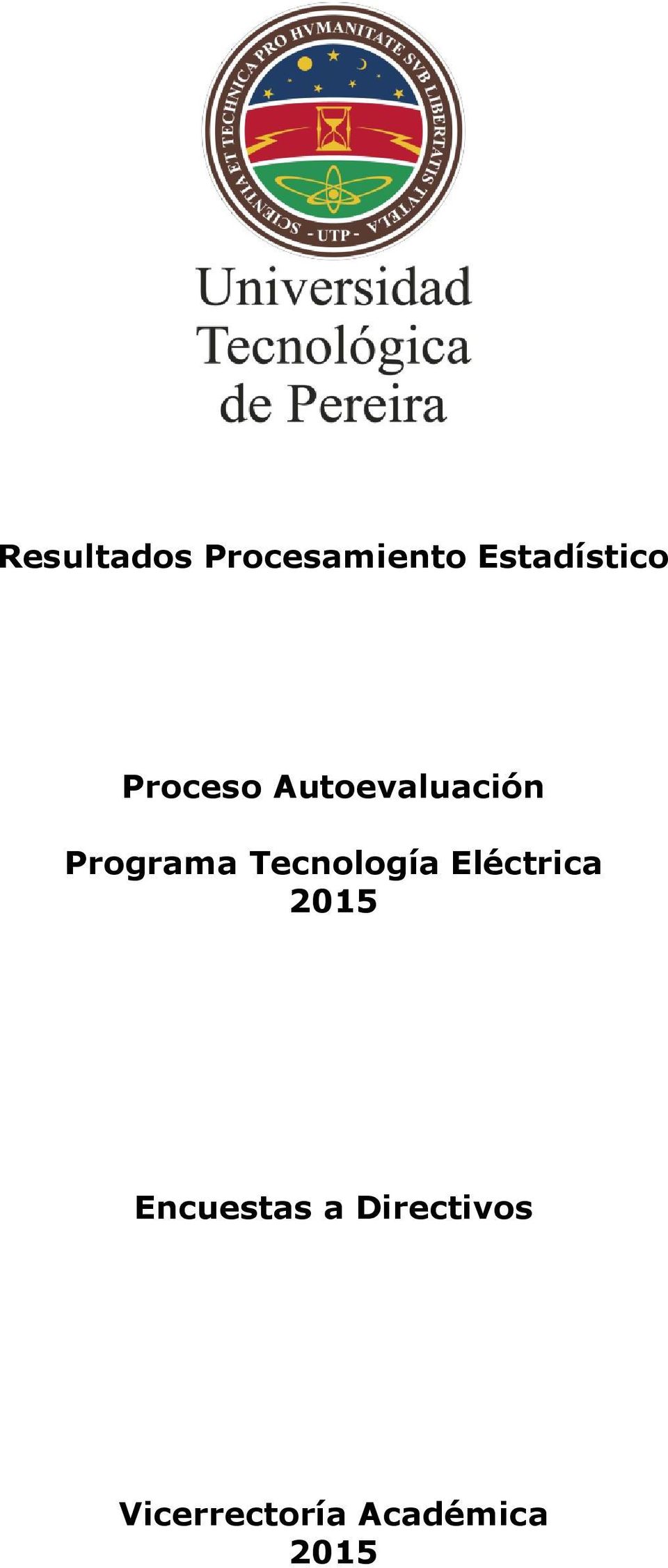 Tecnología Eléctrica 2015 Encuestas