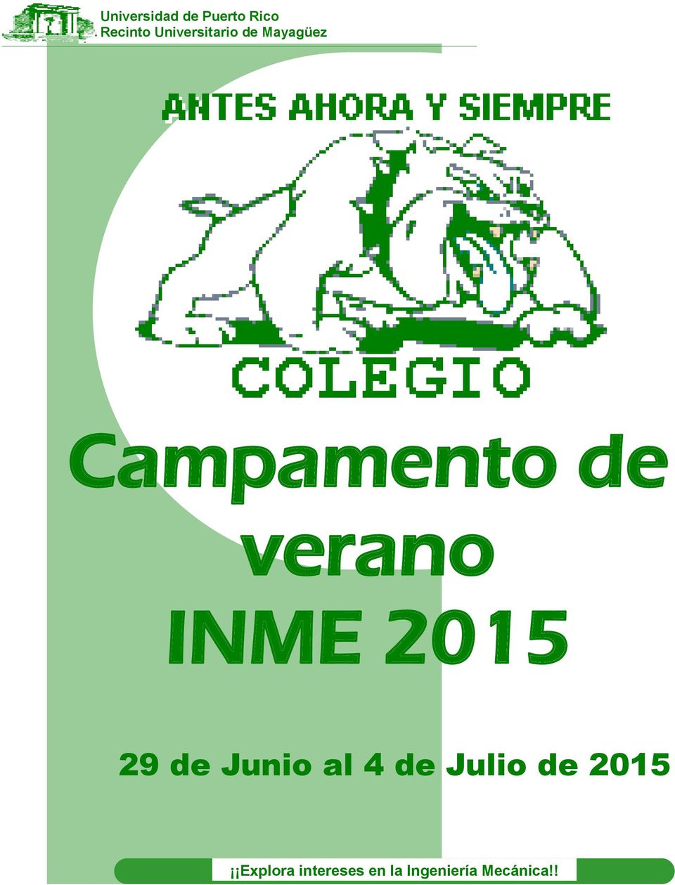 verano INME 2015 29 de Junio al 4 de Julio