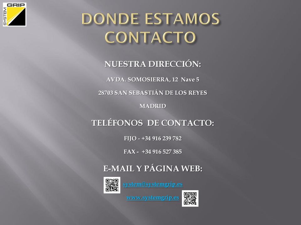 REYES MADRID TELÉFONOS DE CONTACTO: FIJO - +34 916