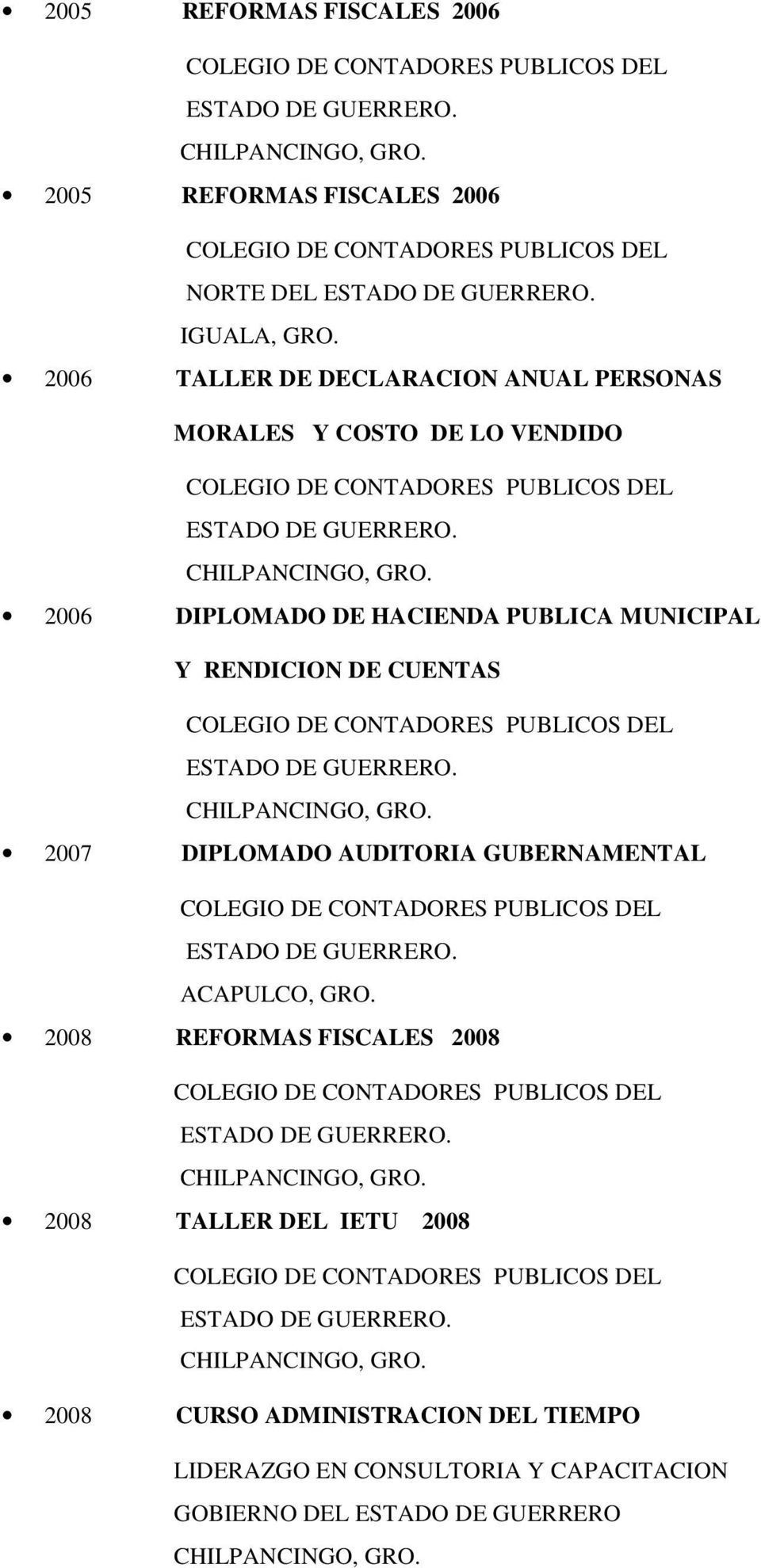 PUBLICA MUNICIPAL Y RENDICION DE CUENTAS 2007 DIPLOMADO AUDITORIA GUBERNAMENTAL 2008 REFORMAS