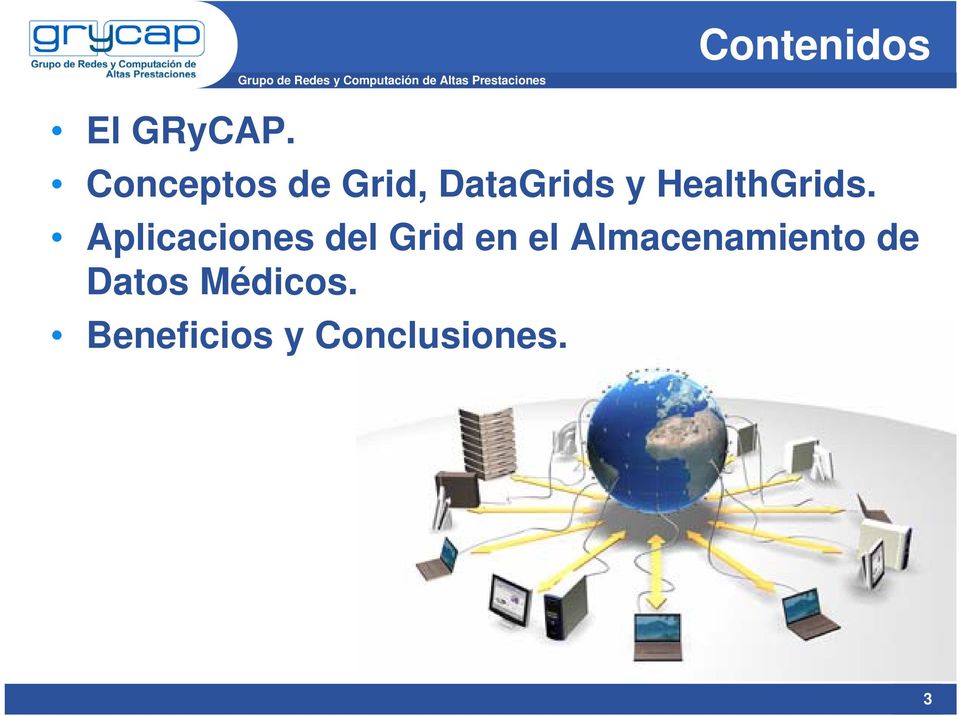 Conceptos de Grid, DataGrids y HealthGrids.