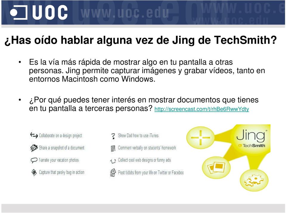 Jing permite capturar imágenes y grabar vídeos, tanto en entornos Macintosh como