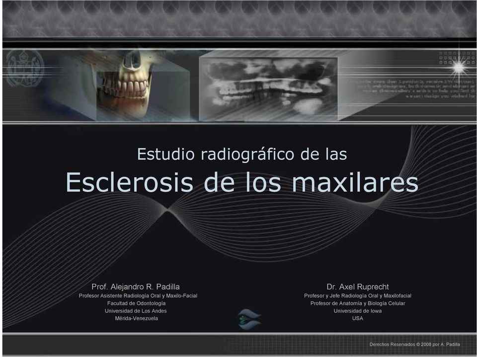 Odontología Universidad de Los Andes Mérida-Venezuela Dr.