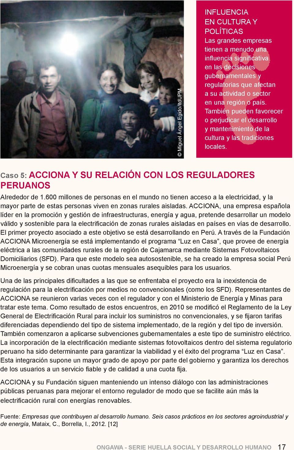 Caso 5: ACCIONA y su relación con los reguladores peruanos Alrededor de 1.