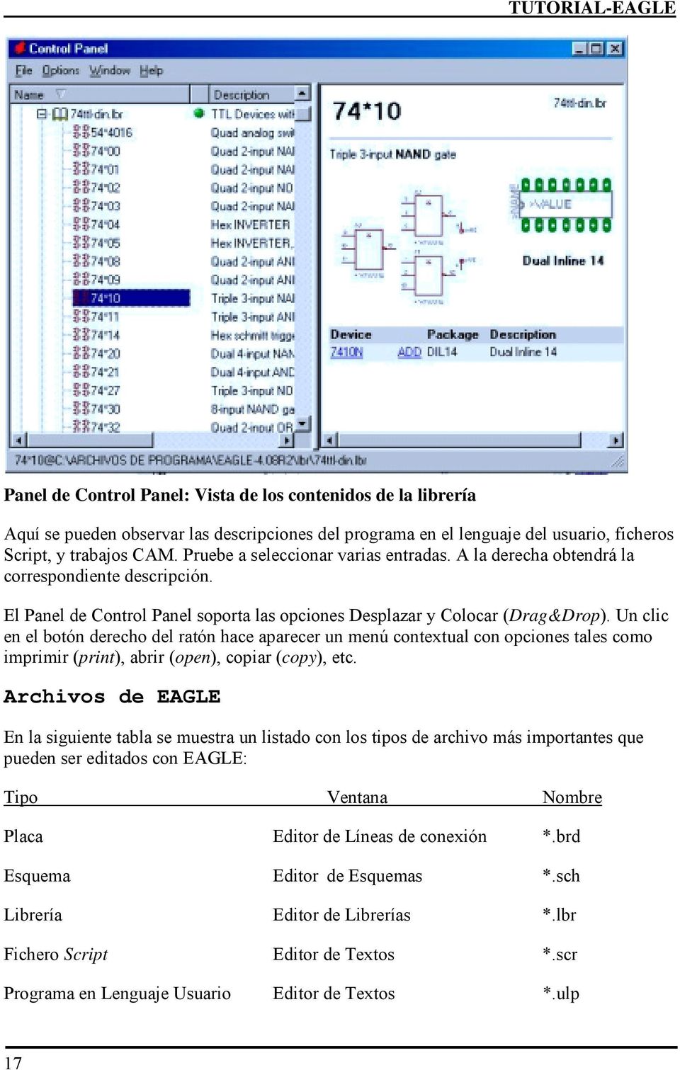 Un clic en el botón derecho del ratón hace aparecer un menú contextual con opciones tales como imprimir (print), abrir (open), copiar (copy), etc.