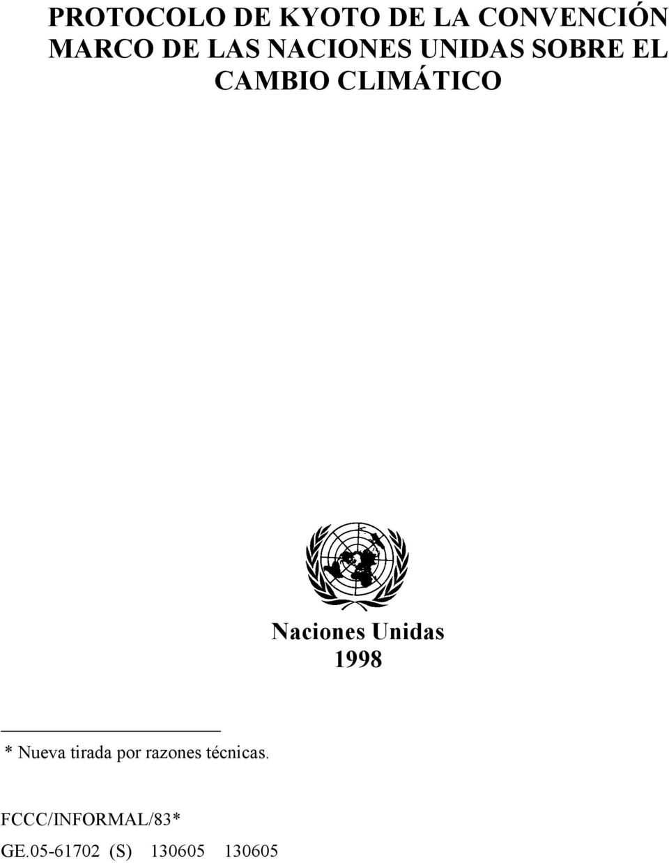 Naciones Unidas 1998 * Nueva tirada por razones