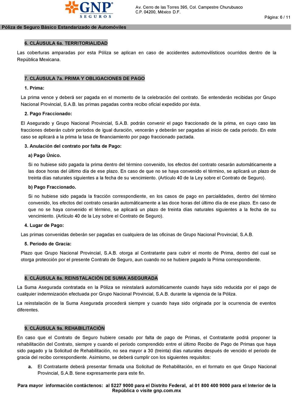 2. Pago Fraccionado: El Asegurado y Grupo Nacional Provincial, S.A.B.