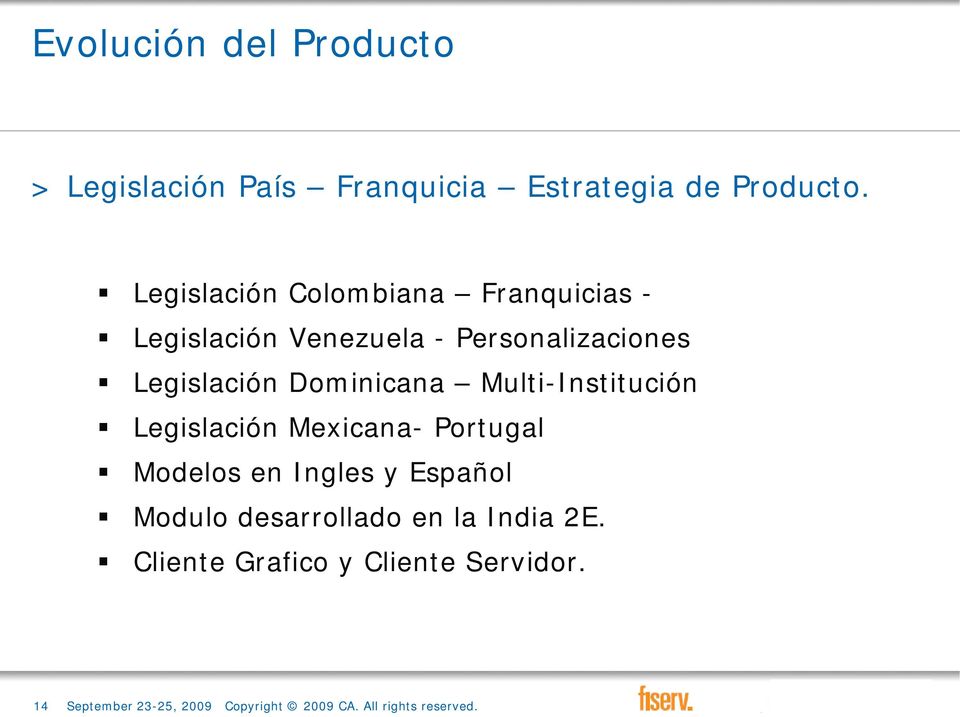 Dominicana Multi-Institución Legislación Mexicana- Portugal Modelos en Ingles y Español Modulo