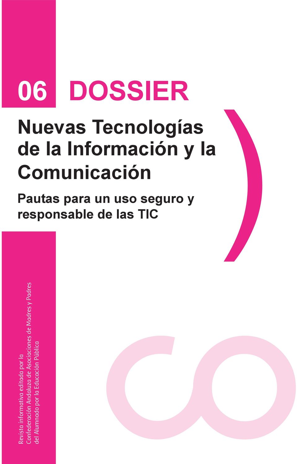 TIC Revista informativa editada por la Confederación Andaluza