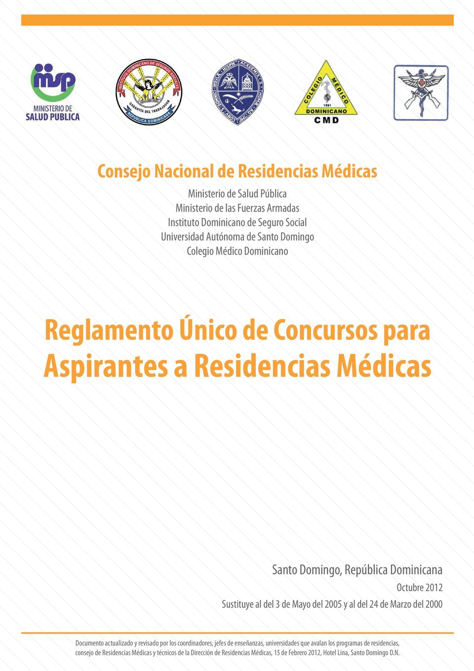 Médico Dominicano Reglamento Único de Concursos para Aspirantes a Residencias Médicas Santo